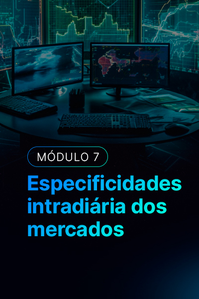 400X600 - Especificidades INTRA DIÁRIA dos mercados